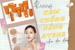 Review kem chống nắng Avene