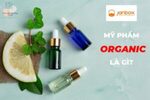 Mỹ phẩm Organic là gì