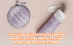 Kem Dưỡng Chứa Retinol
