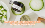 Mặt Nạ Bí Đao Cocoon