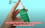Serum Timeless Phục Hồi Da